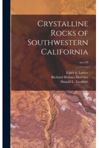 Crystalline Rocks of Southwestern California; No.159