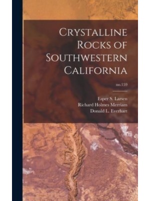 Crystalline Rocks of Southwestern California; No.159