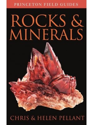 Rocks and Minerals - Princeton Field Guides