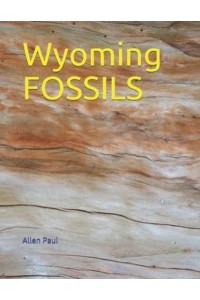 Wyoming FOSSILS