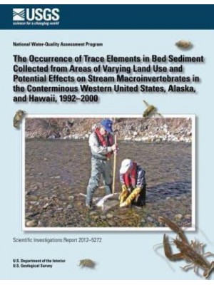 The Occurrence of Trace Elements in Bed Sediment Collected from Areas of Varying