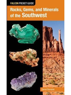 Rocks, Gems, and Minerals of the Southwest - Falcon Pocket Guide