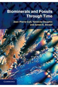 Biominerals and Fossils Through Time