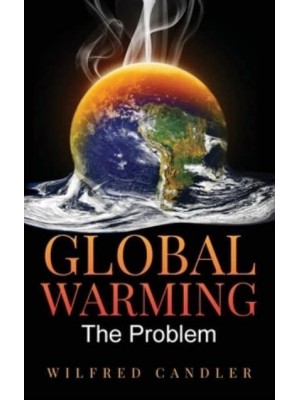 Global Warming The Problem
