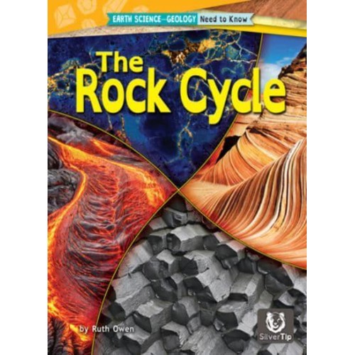 The Rock Cycle - Earth Science--Geology: Need to Know