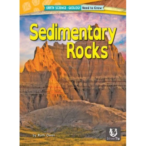Sedimentary Rocks - Earth Science--Geology: Need to Know