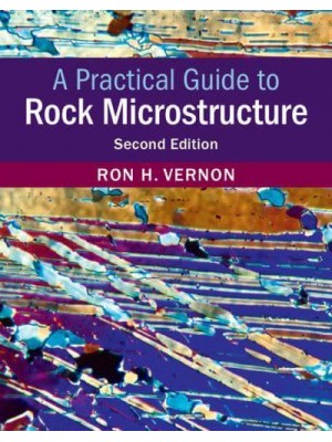 A Practical Guide to Rock Microstructure