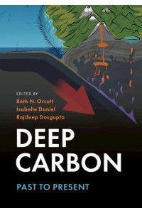 Deep Carbon Past to Present