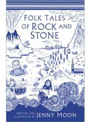 Folk Tales of Rock and Stone - Folk Tales