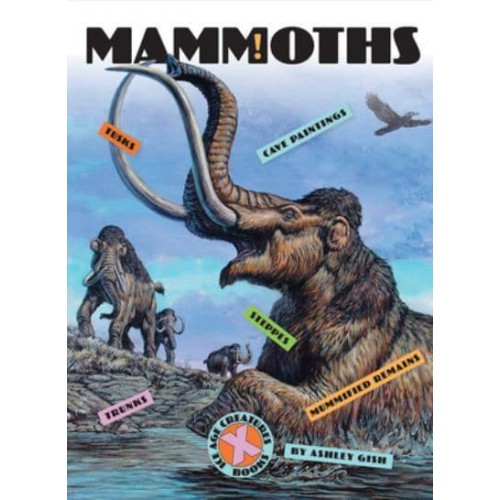Mammoths - X-Books: Ice Age Creatures