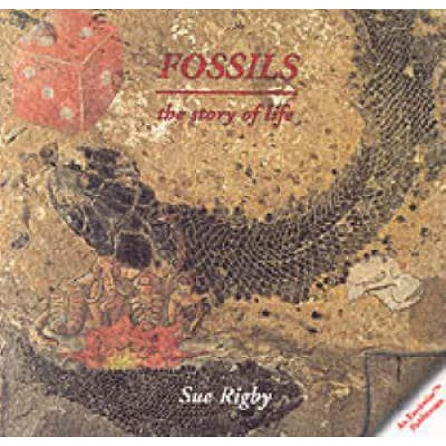 Fossils The Story of Life