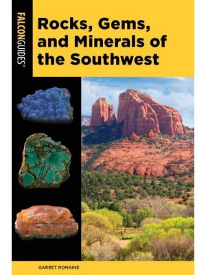 Rocks, Gems, and Minerals of the Southwest - Falcon Pocket Guides