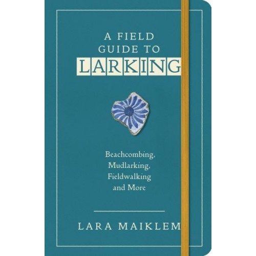 A Field Guide to Larking