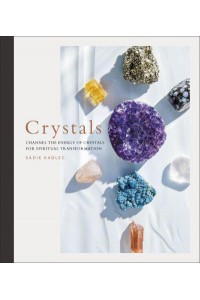 Crystals Complete Healing Energy for Spiritual Seekers