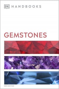 Gemstones - DK Handbooks