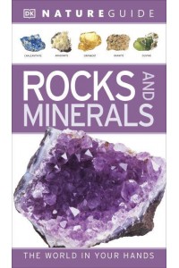 Rocks and Minerals - DK Nature Guide