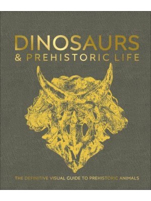 Dinosaurs & Prehistoric Life