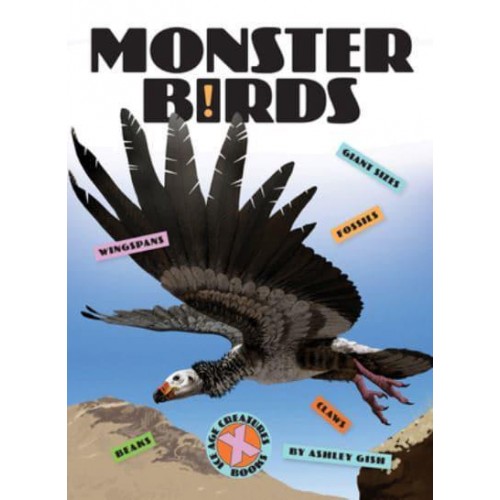 Monster Birds - X-Books: Ice Age Creatures
