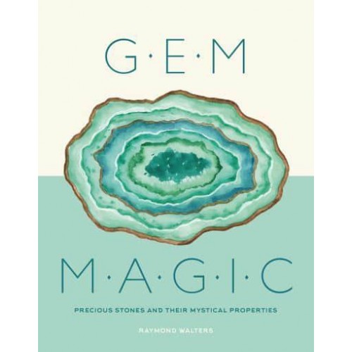 Gem Magic Precious Stones and Their Mystical Qualities