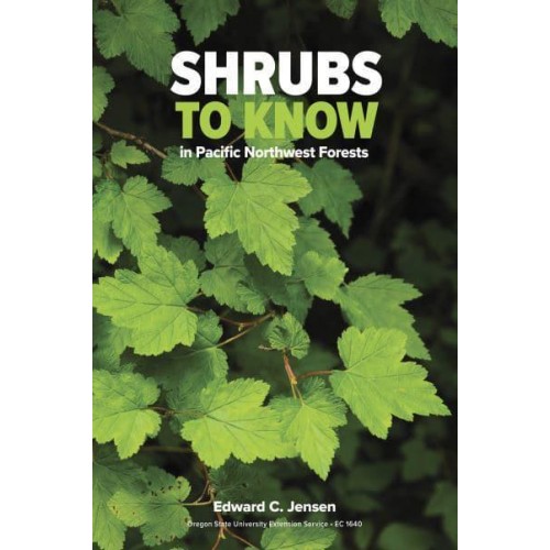 Shrubs to Know in Pacific Northwest Forests
