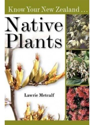 Know Your New Zealand Native Plants