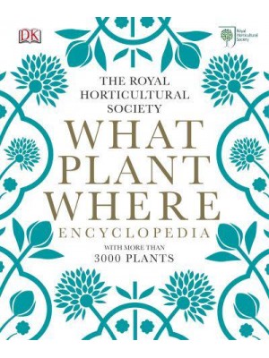 What Plant Where Encyclopedia