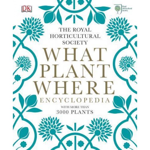 What Plant Where Encyclopedia