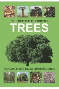 Ultimate Guide to Trees
