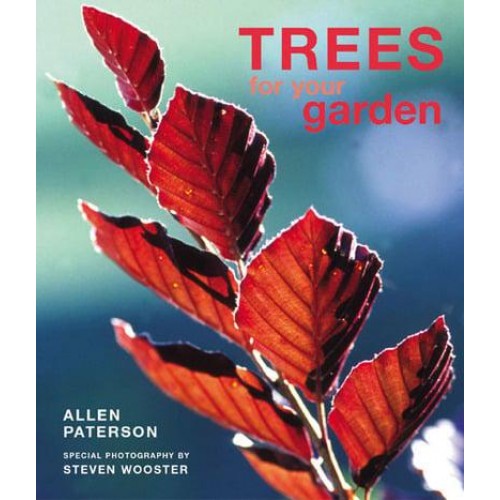 Trees for Your Garden