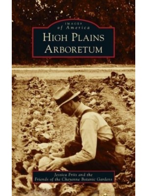 High Plains Arboretum