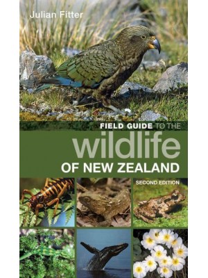 Field Guide to the Wildlife of New Zealand