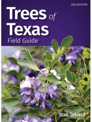 Trees of Texas Field Guide - Tree Identification Guides