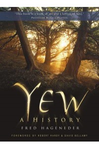 Yew A History