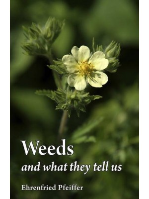 Weeds and What They Tell Us