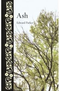 Ash - Botanical