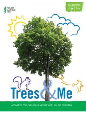 Trees & Me Activities for Exploring Nature With Young Children