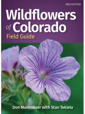 Wildflowers of Colorado Field Guide - Wildflower Identification Guides