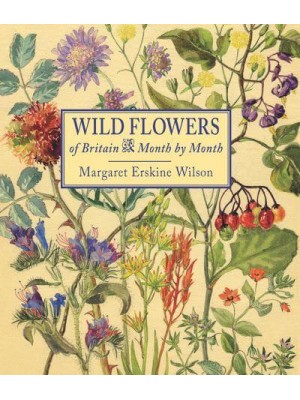 Wild Flowers of Britain Month by Month
