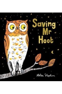 Saving Mr Hoot