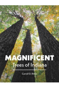 Magnificent Trees of Indiana