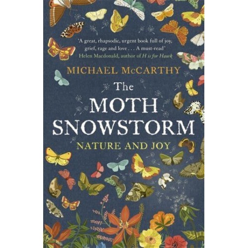 The Moth Snowstorm Nature and Joy