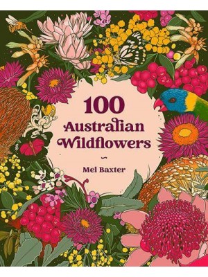 100 Australian Wildflowers