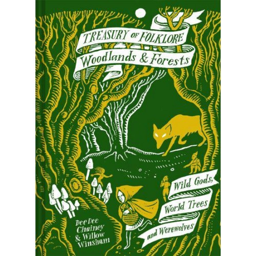 Woodlands & Forests - Treasury of Folklore