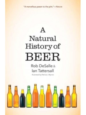 A Natural History of Beer