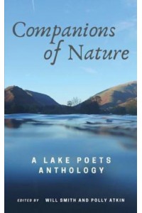 Companions of Nature: A Lake Poets Anthology