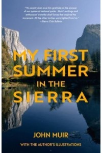 My First Summer in the Sierra (Warbler Classics)