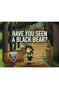 Have You Seen A Black Bear