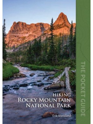 Hiking Rocky Mountain National Park The Pocket Guide