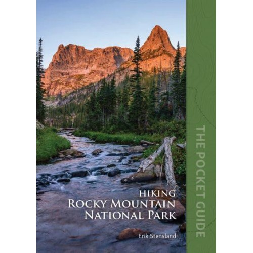 Hiking Rocky Mountain National Park The Pocket Guide