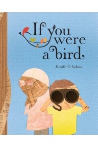 If You Were a Bird